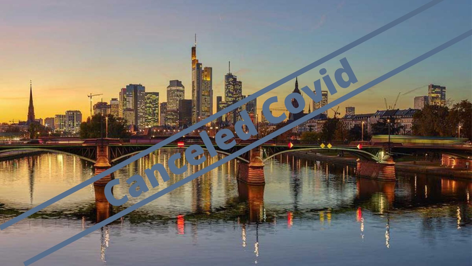 Frankfurt Canceled Covid