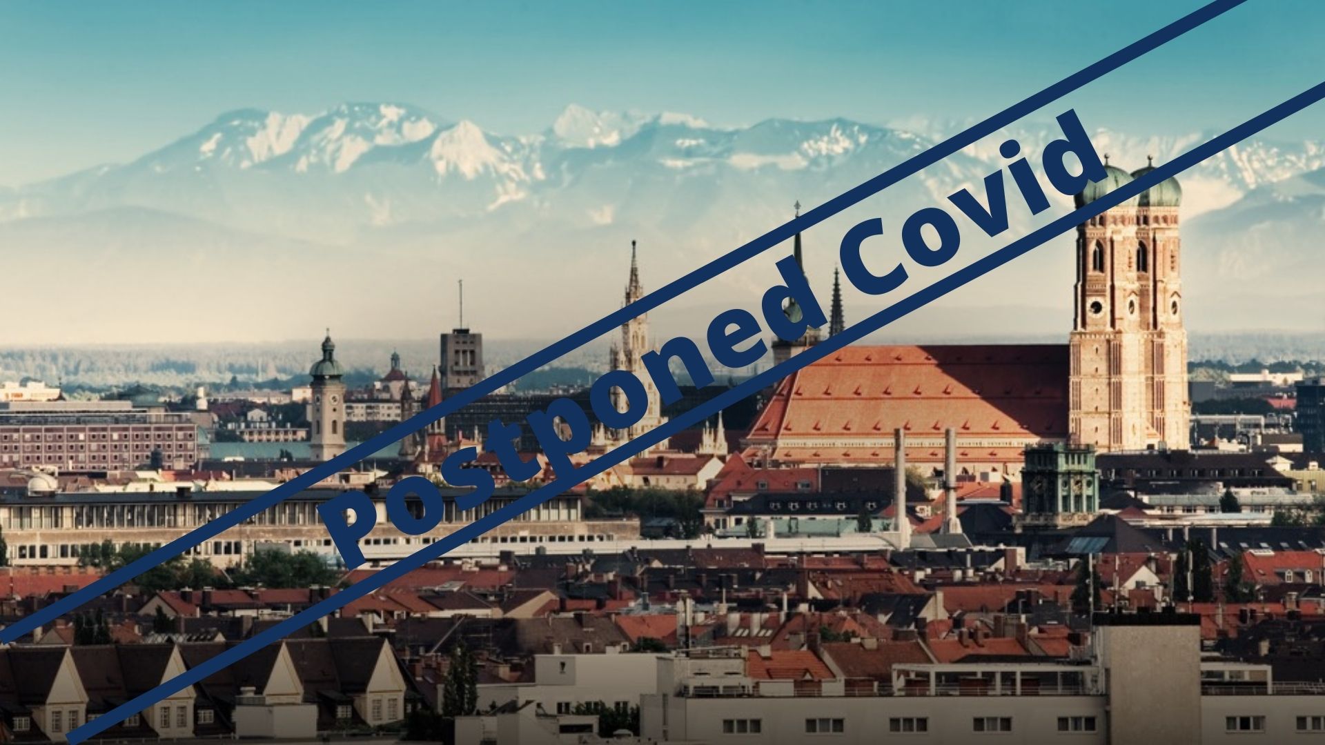 Munich Postponed Covid